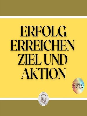 cover image of ERFOLG ERREICHEN ZIEL UND AKTION
